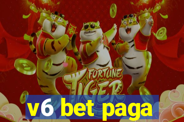 v6 bet paga